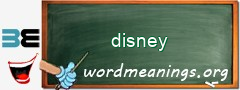 WordMeaning blackboard for disney